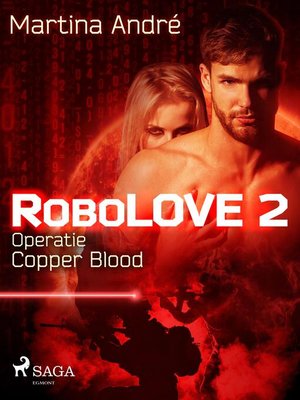cover image of Robolove #2--Operatie Copper Blood